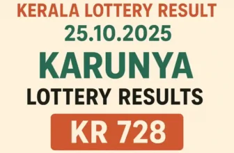 Karunya KR 728 Result 25.10.2025: Saturday’s Million-Rupee Surprise Unveiled!