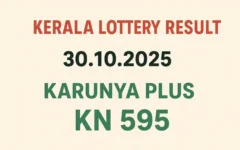 Kerala Lottery Result 30.10.2025 Karunya Plus KN 595 Lottery Results