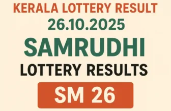 Kerala Lottery Result 26.10.2025: Samrudhi Lottery SM 26 Brings Life-Changing Win for Lucky Ticket Holder