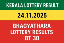 Kerala Lottery Result 24.11.2025 Bhagyathara BT 30 Lottery Results 3 PM