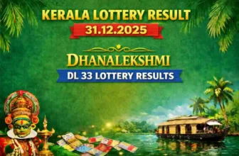 Kerala Lottery Result 31.12.2025 Dhanalekshmi DL 33 Lottery Results 3 PM