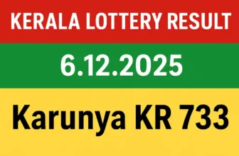 Kerala Lottery Result 6.12.2025 Karunya KR 733 Lottery Results 3 PM