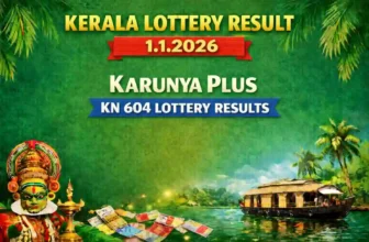 Kerala Lottery Result 1.1.2026 Karunya Plus KN 604 Lottery Results 3 PM