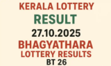 Kerala Lottery Result 27.10.2025: Bhagyathara Lottery BT 26 Creates Millionaire Overnight – Check Full Winning Numbers Here!